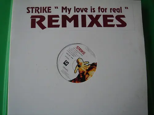 STRIKE - My Love Is For Real (Remixes) - Disque Maxi x 1