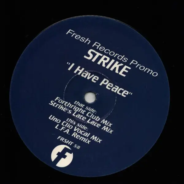 STRIKE - I Have Peace - Disque Maxi x 1