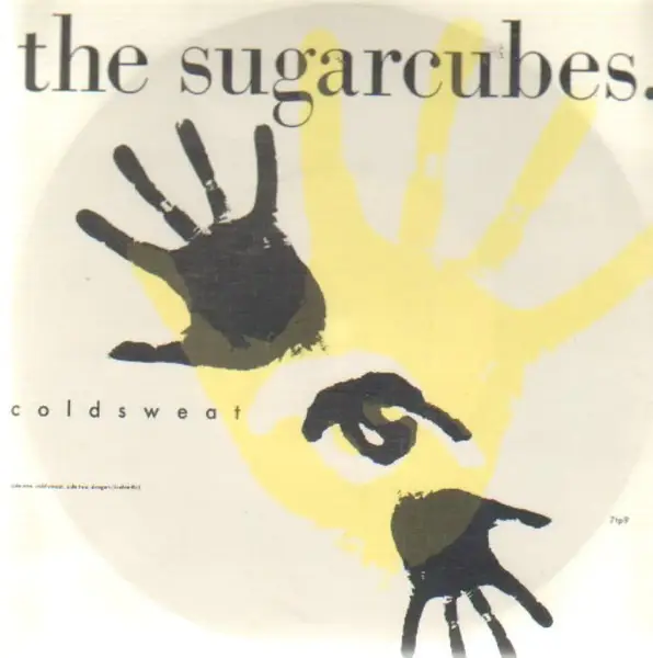 SUGARCUBES - Coldsweat / Dragon (Icelandic) - Disque 45T x 1