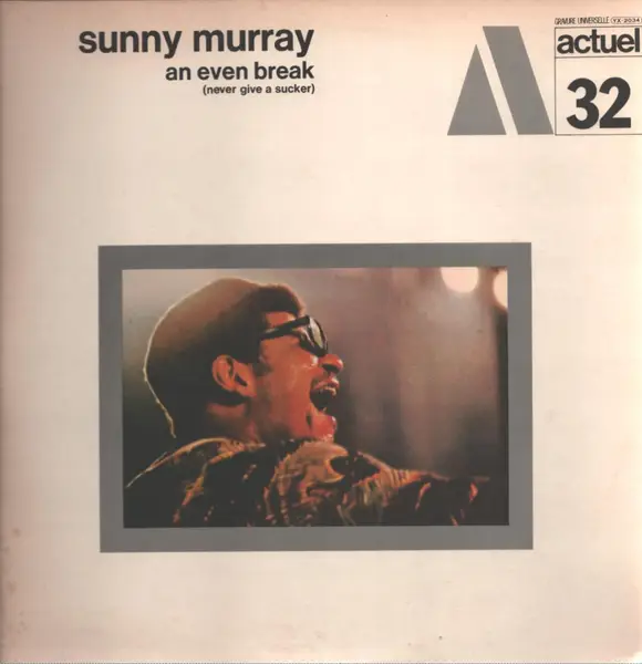 SUNNY MURRAY - An Even Break (Never Give A Sucker) (PROMO+INSERT) - Disque 33T