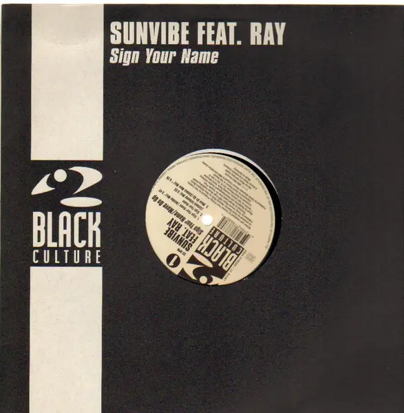 Sunvibe Feat. Ray Sign Your Name