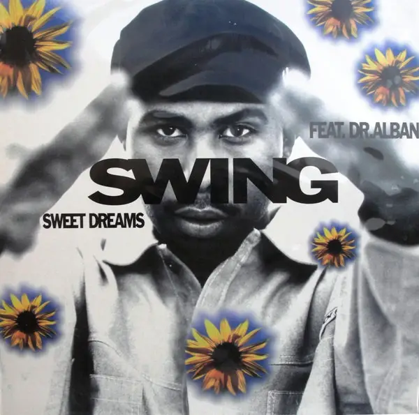 SWING FEAT. DR. ALBAN - Sweet Dreams - 12 inch x 1