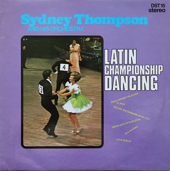 SYDNEY THOMPSON AND HIS ORCHESTRA - Latin Championship Dancing - Disque 33T