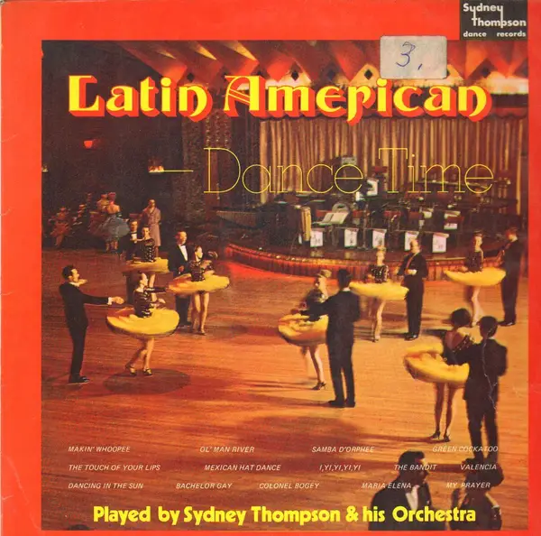 SYDNEY THOMPSON AND HIS ORCHESTRA - Latin American Dance Time - Disque 33T