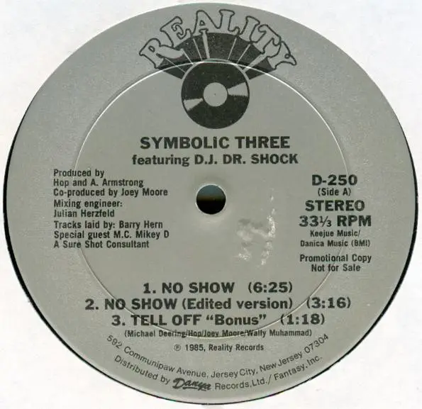 Symbolic Three Featuring DJ Dr. Shock No Show