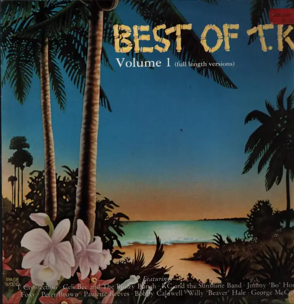 T-CONNECTION, KC AND THE SUNSHINE BAND, JIMMY ''BO'' HORNE, GEORGE MCCRAE A.O. - The Best Of T.K. Volume 1 - LP x 2