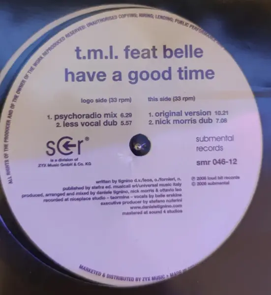 T.M.L. FEATURING BELLE ERSKINE - Have A Good Time - 12 inch x 1
