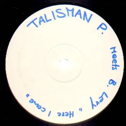 TALISMAN P. MEETS BARRINGTON LEVY - Here I Come (Sing DJ) (WHITE LABEL) - Disque Maxi x 1