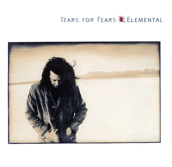 Tears For Fears Elemental