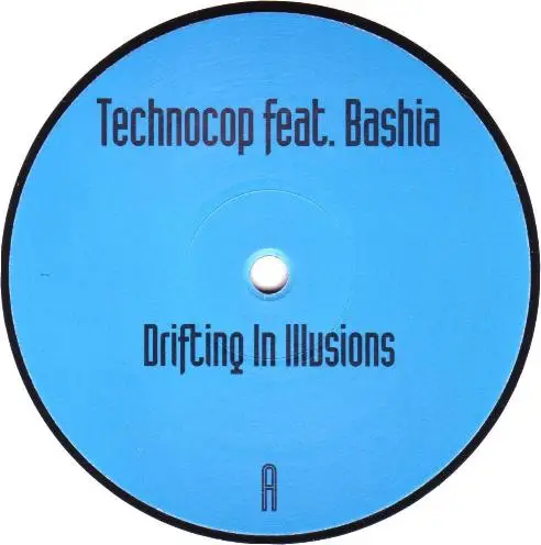 TECHNO COP - Drifting In Illusions - Disque Maxi x 1