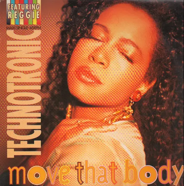 TECHNOTRONIC FEATURING REGGIE - Move That Body - Disque Maxi x 1