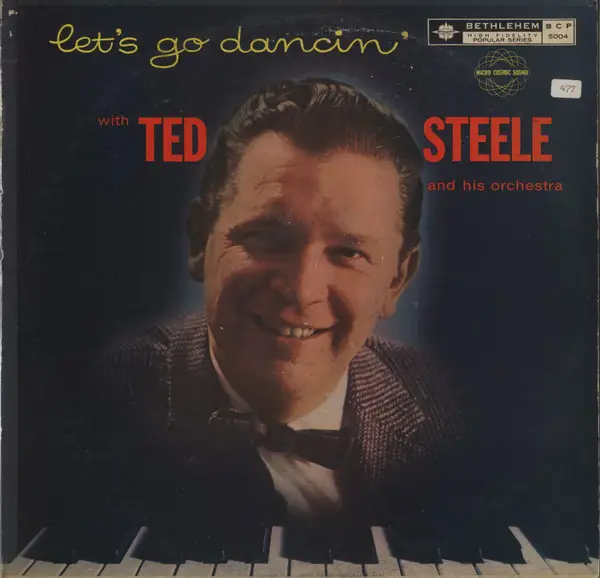 TED STEELE AND HIS ORCHESTRA - Let's Go Dancin' - LP