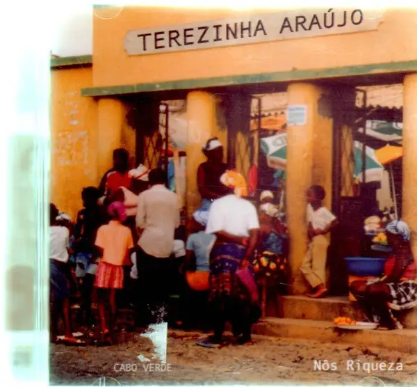 TEREZINHA ARAÚJO - Nôs Riqueza - CD