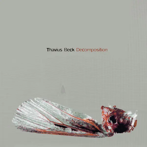 THAVIUS BECK - Decomposition - LP x 2