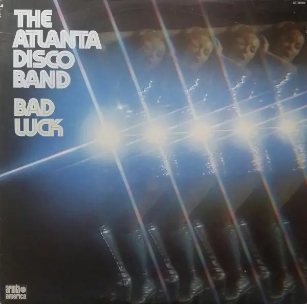 THE ATLANTA DISCO BAND - Bad Luck - LP