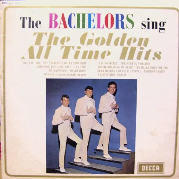 THE BACHELORS - The Bachelors Sing The Golden All Time Hits (MONO) - Disque 33T