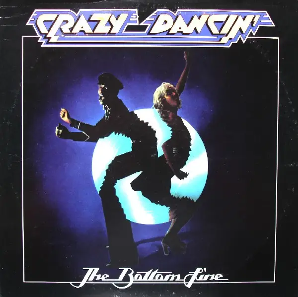 THE BOTTOM LINE - Crazy Dancin' - Disque 33T