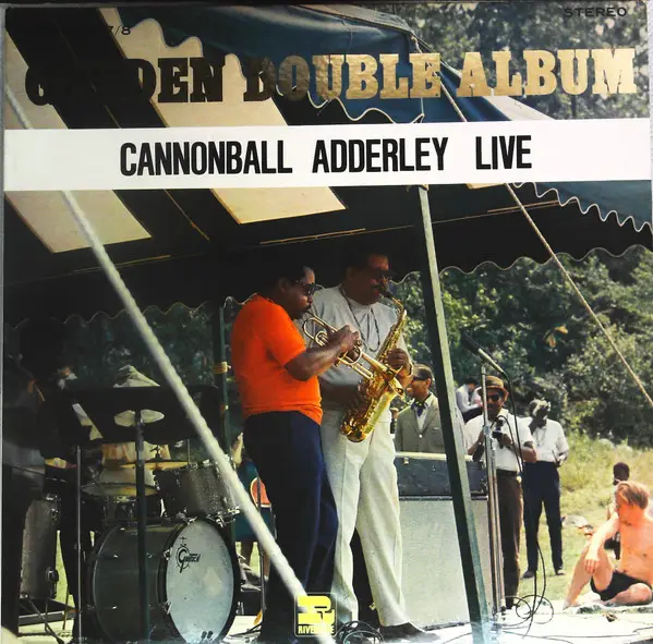 THE CANNONBALL ADDERLEY QUINTET AND CANNONBALL ADDERLEY SEXTET - Golden Double Album / Cannonball Adderley Live - Disque 33T x 2