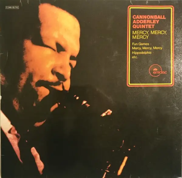 Mercy mercy mercy live at the club - Cannonball Adderley Quintet