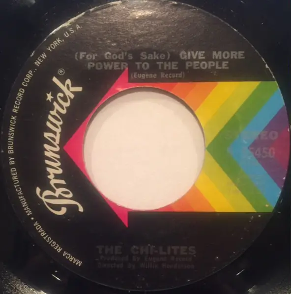 THE CHI-LITES - (For God's Sake) Give More Power To The People / Troubles A' Comin - Disque 45T x 1