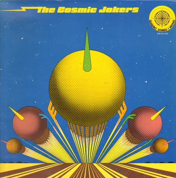 THE COSMIC JOKERS - The Cosmic Jokers (ORIGINAL PRESS W/ 3 DOTS EMBOSSED ON LABELS) - Disque 33T