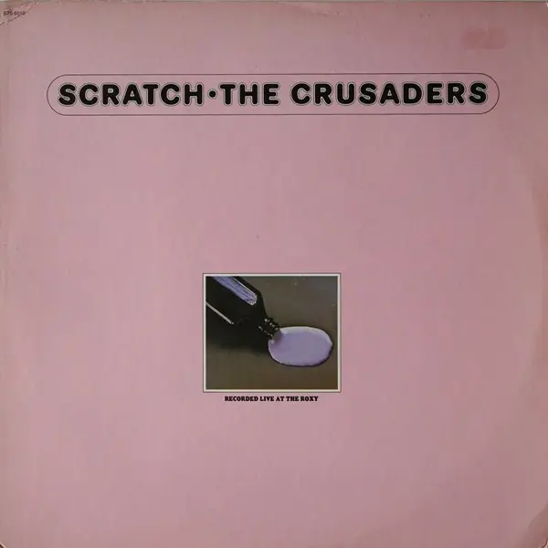 The Crusaders Scratch