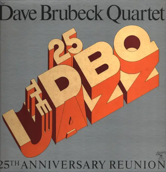 THE DAVE BRUBECK QUARTET - 25th Anniversary Reunion (PROMO + INSERT) - Disque 33T