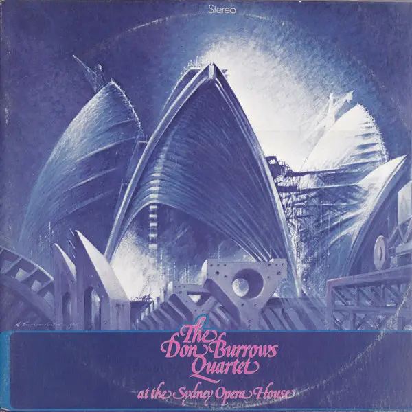 THE DON BURROWS QUARTET - At The Sydney Opera House (BOOKLET) - Disque 33T x 2