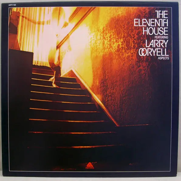 THE ELEVENTH HOUSE FEATURING LARRY CORYELL - Aspects - LP