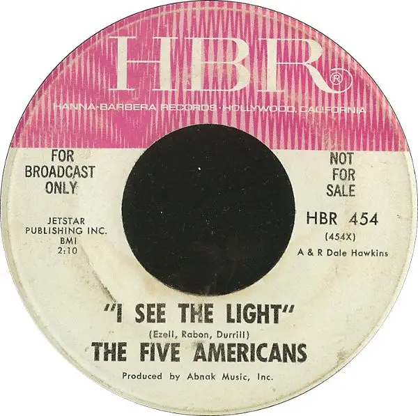 THE FIVE AMERICANS - I See The Light / The Outcasts - 7inch x 1