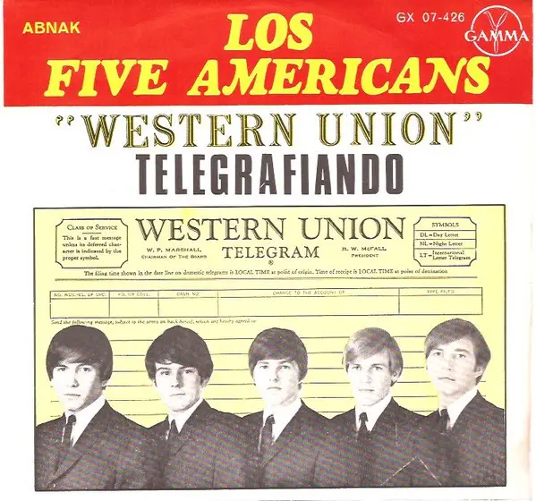 THE FIVE AMERICANS - 'Western Union' (Telegrafiando) - 7inch x 1