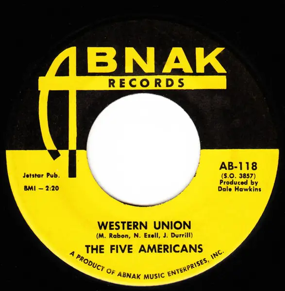THE FIVE AMERICANS - Western Union / Now That It's Over - 7inch x 1