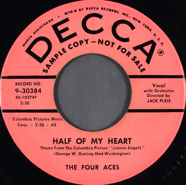 THE FOUR ACES - Half Of My Heart - 7inch x 1