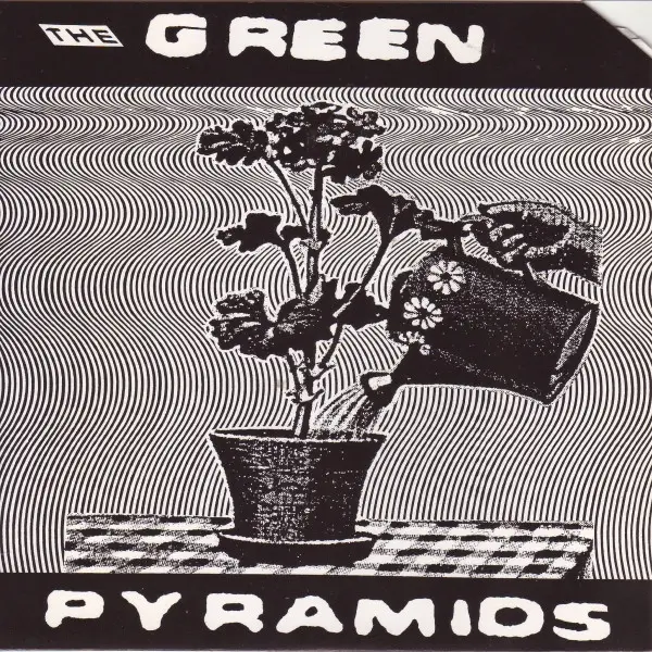 THE GREEN PYRAMIDS - Tuesdays And Saturdays / 10 Miles From The Border - 7inch x 1