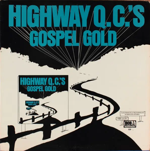 THE HIGHWAY QC'S - Gospel Gold - Disque 33T