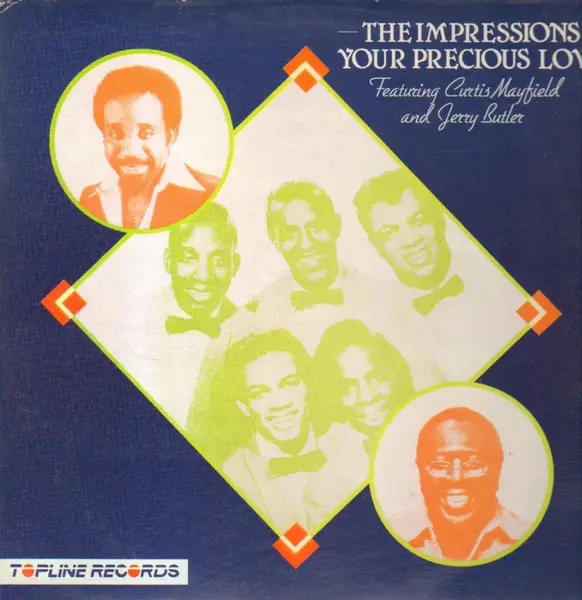 THE IMPRESSIONS - For Your Precious Love - Disque 33T