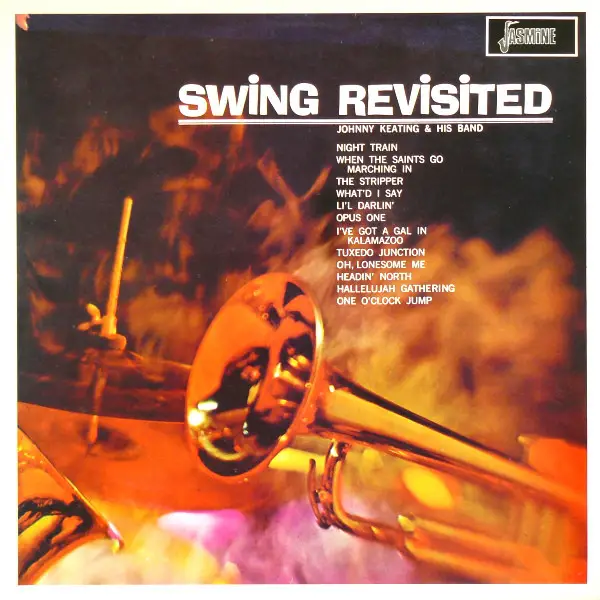 THE JOHN KEATING ORCHESTRA - Swing Revisited - Disque 33T