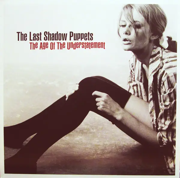 THE LAST SHADOW PUPPETS - The Age Of The Understatement - LP