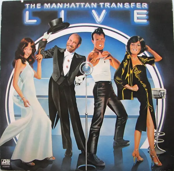 The Manhattan Transfer Live