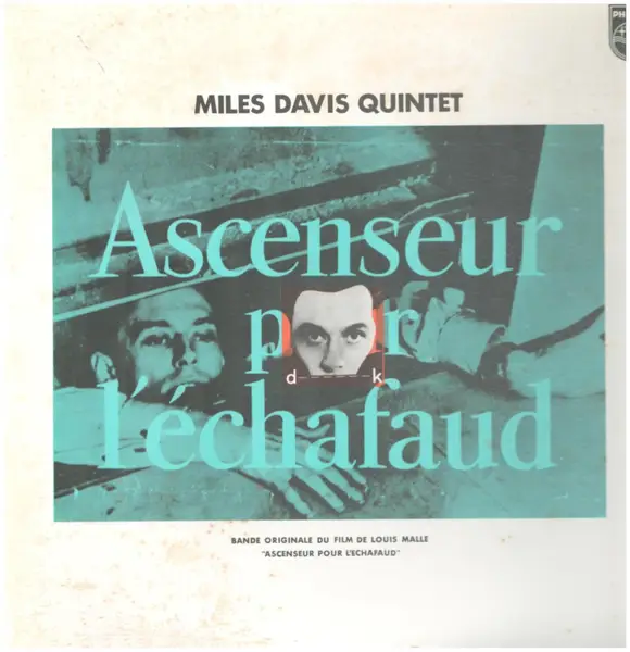 Miles Davis Quintet Ascenseur pour l'éch Miles Davis Quintet Ascenseur pour l echafaud (Vinyl Records, LP