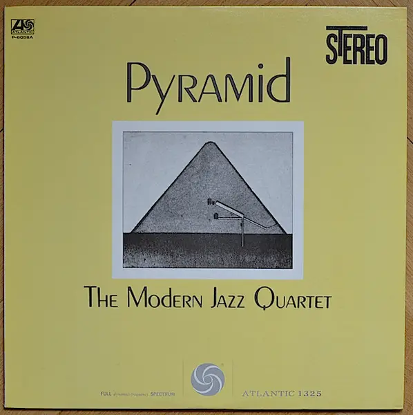 THE MODERN JAZZ QUARTET - Pyramid - Disque 33T