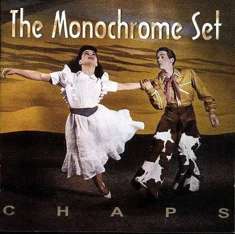 The Monochrome Set Chaps