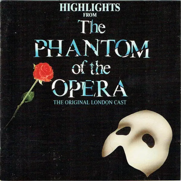 ''THE PHANTOM OF THE OPERA'' ORIGINAL LONDON CAST - Highlights From The Phantom Of The Opera - Disque CD
