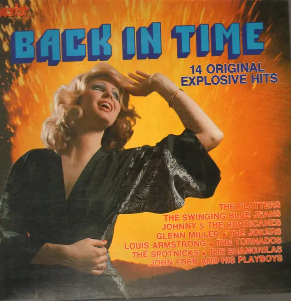 THE PLATTERS, JOHNNY & THE HURRICANES, LOUIS ARMSTRONG A.O. - Back In Time - Disque 33T