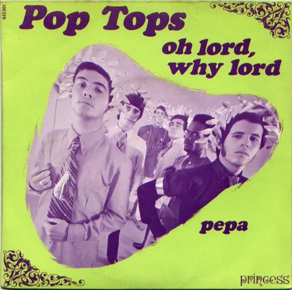 THE POP TOPS - Oh Lord Why Lord - Disque 45T x 1