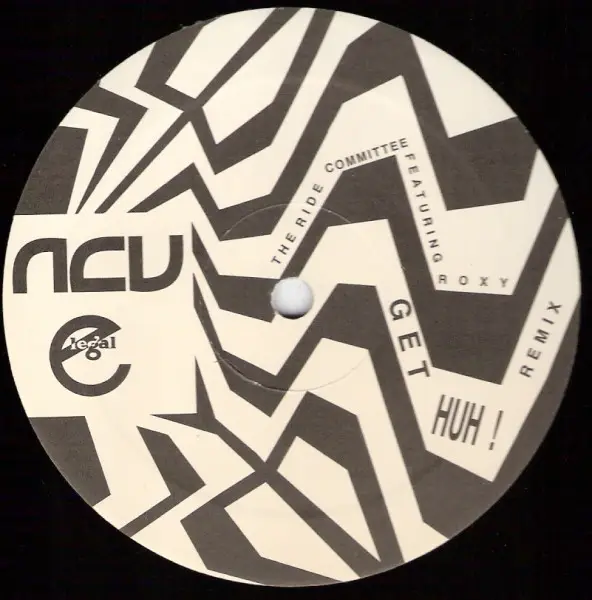THE RIDE COMMITTEE FEATURING ROXY - Get Huh! (Remix) - Disque Maxi x 1