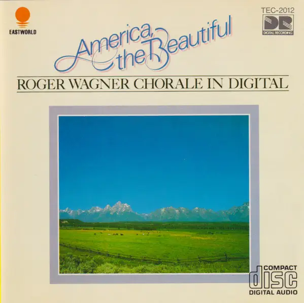 THE ROGER WAGNER CHORALE - America The Beautiful - Disque CD