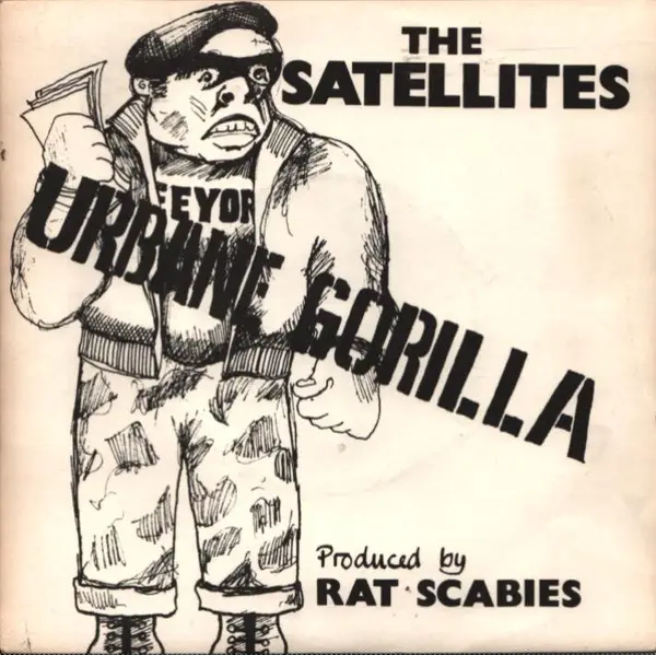 THE SATELLITES - Urbane Gorilla - Disque 45T x 1