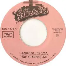 THE SHANGRI-LAS - Leader Of The Pack / What Is Love - Disque 45T x 1