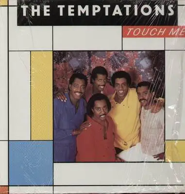 The Temptations Touch Me